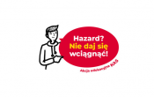Hazard Nie daj sie wciagnac – akcja edukacyjna